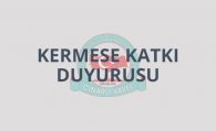 Kermese Katkı Duyurusu
