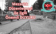 Mezarlık Düzenlemesi Duyurusu