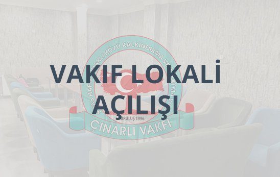 Vakıf Lokalimizin Yeni Hali
